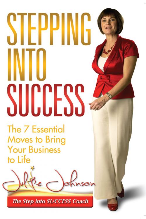 Cover of the book Stepping into Success by Julie Johnson, Andrews UK