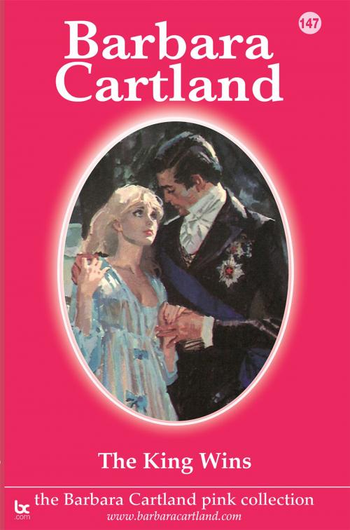 Cover of the book 147. The King Wins by Barbara Cartland, Barbara Cartland.com