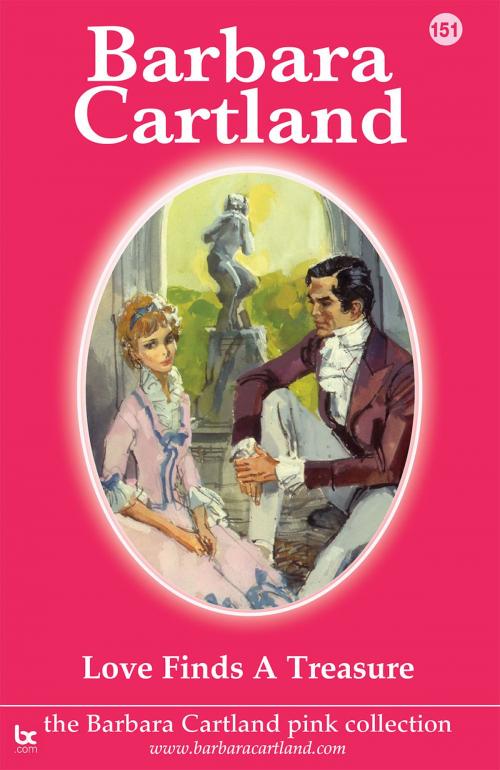 Cover of the book 151. Love Finds a Treasure by Barbara Cartland, Barbara Cartland.com
