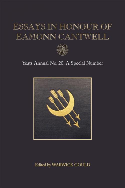 Cover of the book Essays in Honour of Eamonn Cantwell by Warwick Gould, Open Book Publishers