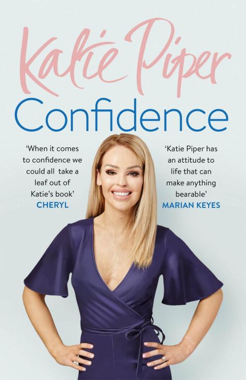 Cover of the book Confidence: The Secret by Katie Piper, Quercus Publishing
