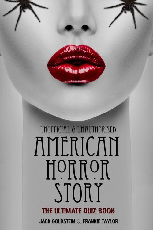 Cover of the book American Horror Story - The Ultimate Quiz Book by Jack Goldstein, Andrews UK