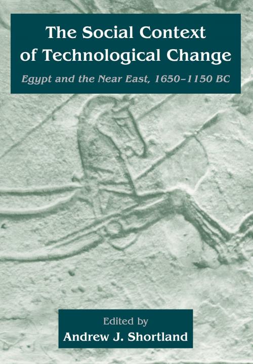 Cover of the book The Social Context of Technological Change by Andrew Shortland, Oxbow Books