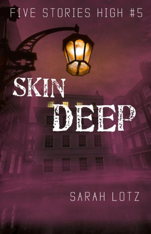 Cover of the book Skin Deep by Sarah Lotz, Rebellion Publishing Ltd