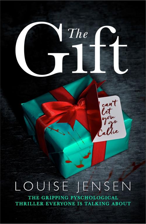 Cover of the book The Gift by Louise Jensen, Bookouture