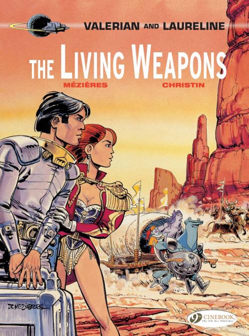 Cover of the book Valerian & Laureline - Volume 14 - The Living Weapons by Jean-Claude Mézières, Pierre Christin, CINEBOOK