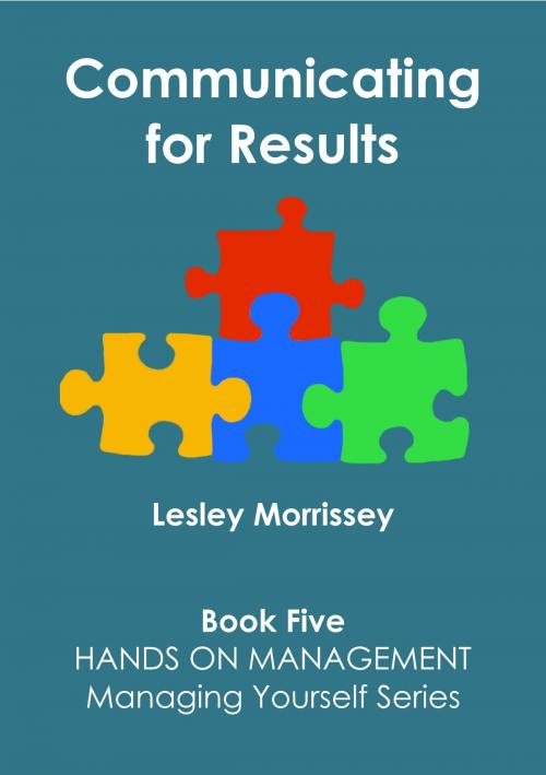 Cover of the book Communicating for Results by Lesley Morrissey, The Endless Bookcase