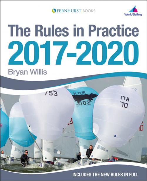 Cover of the book The Rules in Practice 2017-2020 by Bryan Willis, Fernhurst Books Limited