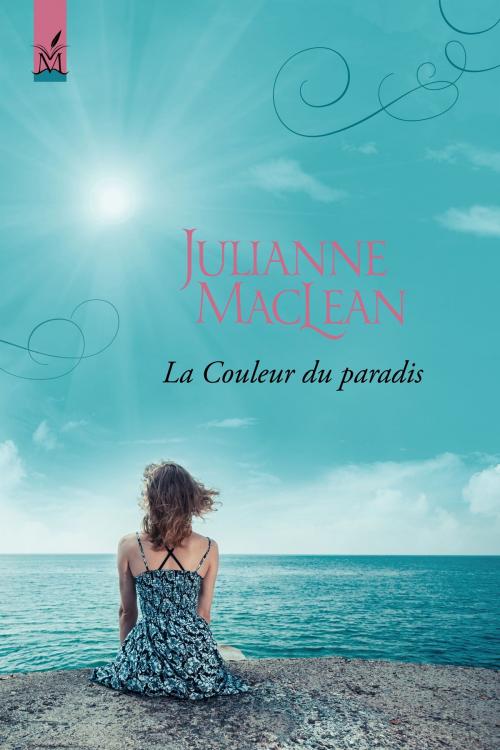 Cover of the book La Couleur du paradis by Julianne MacLean, Julianne MacLean Publishing Inc.