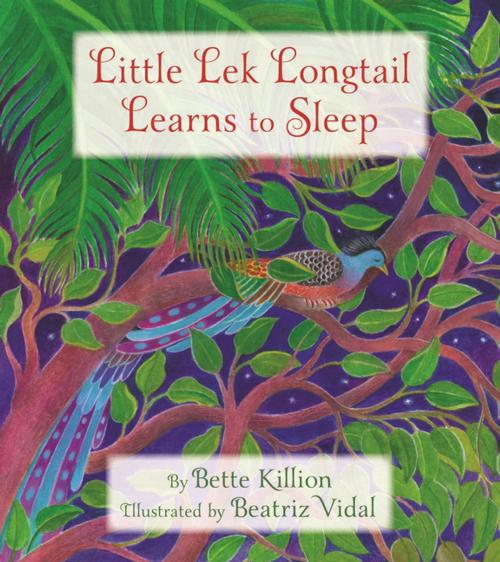 Cover of the book Little Lek Longtail Learns to Sleep by Bette Killion, World Wisdom
