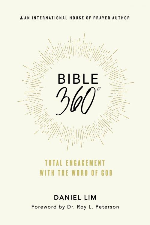 Cover of the book Bible 360° by Daniel Lim, Forerunner Publishing