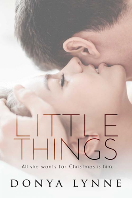 Cover of the book Little Things by Donya Lynne, Phoenix Press