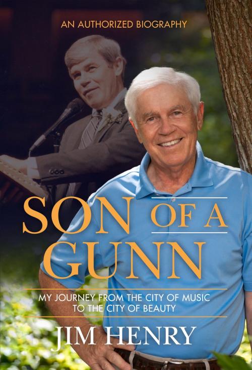 Cover of the book Son of a Gunn by Pastor Jim Henry, HigherLife Publishing