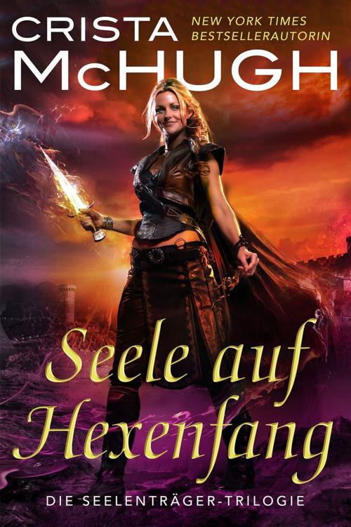 Cover of the book Seele auf Hexenfang by Crista McHugh, Crista McHugh