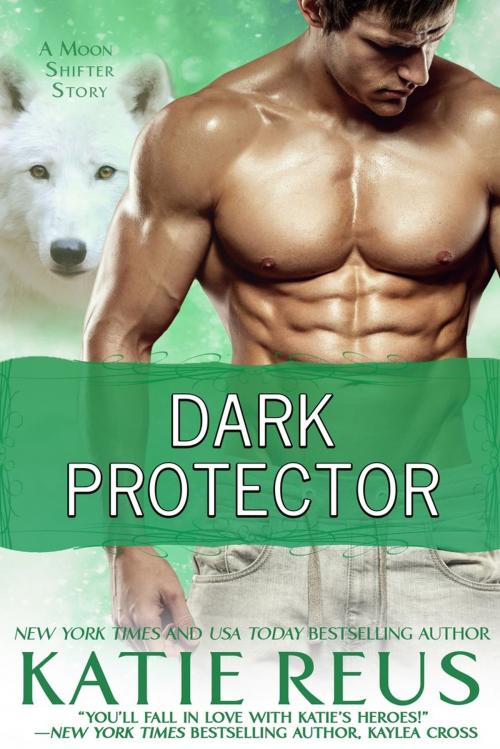 Cover of the book Dark Protector by Katie Reus, KR Press, LLC