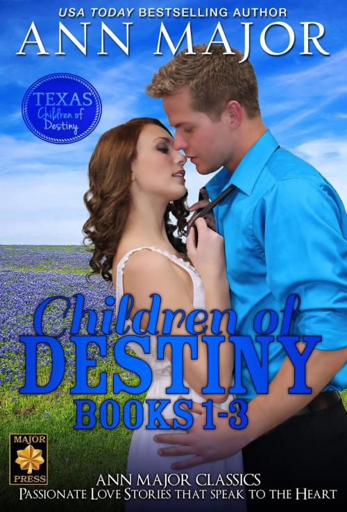 Cover of the book Children of Destiny Books 1-3 by Ann Major, Major Press LLC