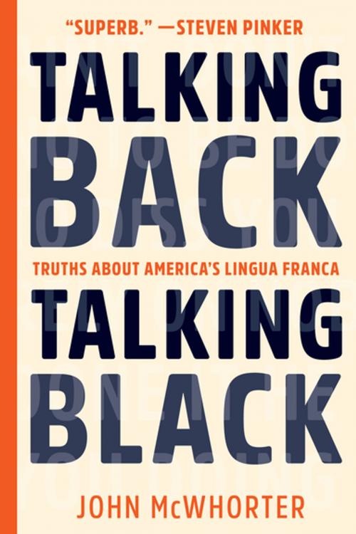 Cover of the book Talking Back, Talking Black by John McWhorter, Bellevue Literary Press