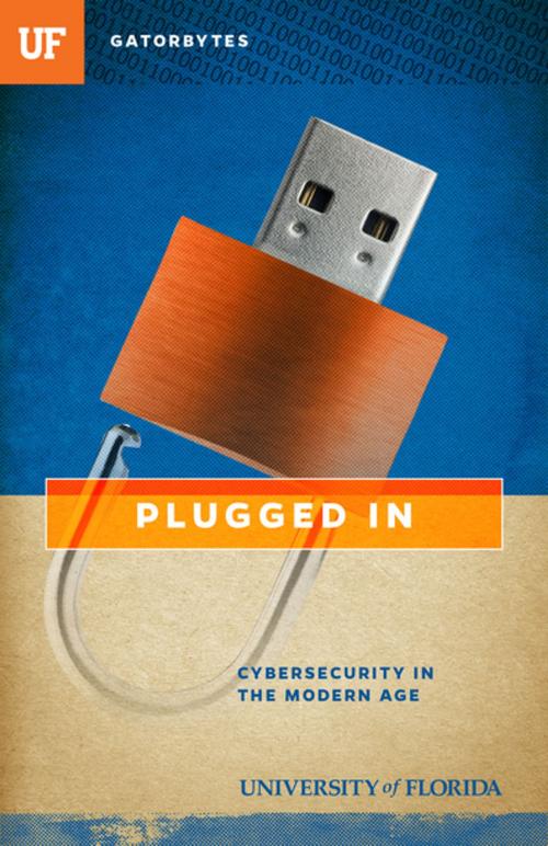 Cover of the book Plugged In by Jon Silman, University of Florida, University of Florida Press