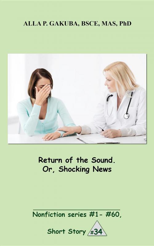Cover of the book Return of the Sound. Or, Shocking News. by Alla P. Gakuba, Know-How Skills