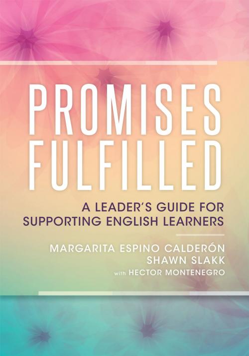 Cover of the book Promises Fulfilled by Margarita Espino Calderon, Shawn Slakk, Solution Tree Press