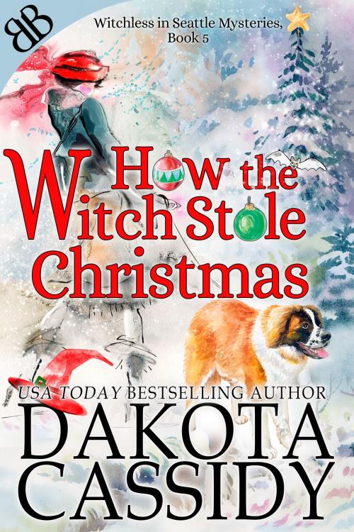 Cover of the book How the Witch Stole Christmas by Dakota Cassidy, Book Boutiques