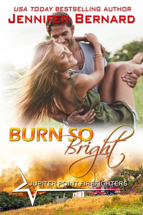 Cover of the book Burn So Bright by Jennifer Bernard, Jennifer Bernard