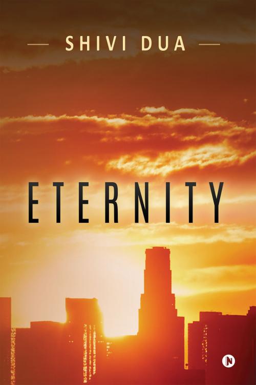 Cover of the book Eternity by Shivi Dua, Notion Press