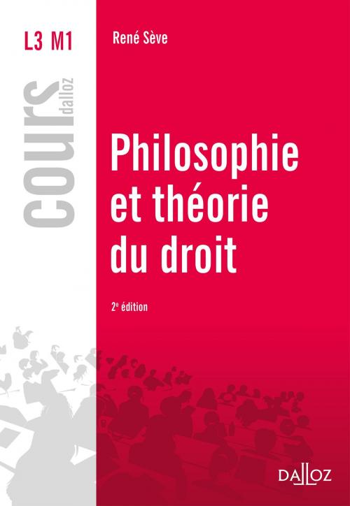Cover of the book Philosophie et théorie du droit by René Sève, Dalloz