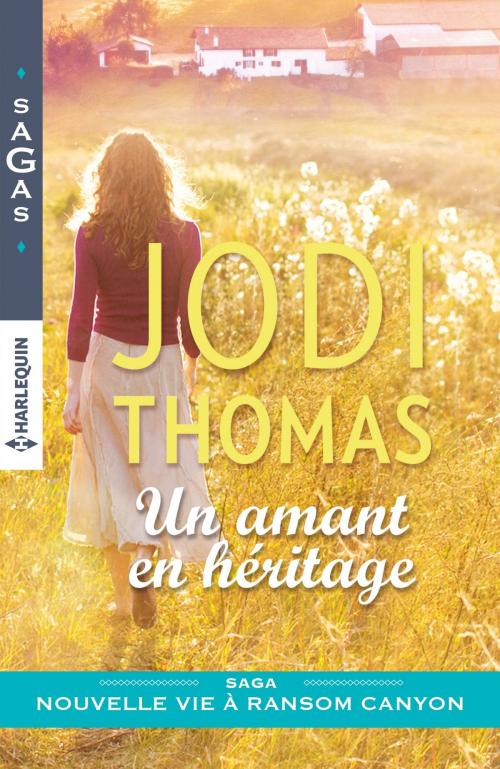 Cover of the book Un amant en héritage by Jodi Thomas, Harlequin