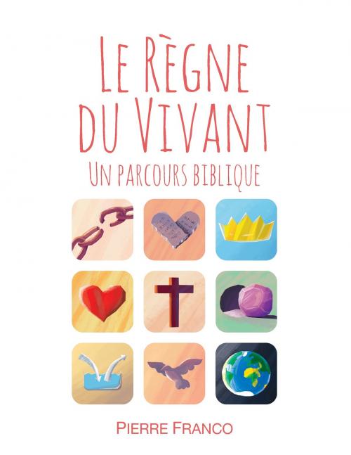 Cover of the book Le règne du vivant by Pierre Franco, Books on Demand