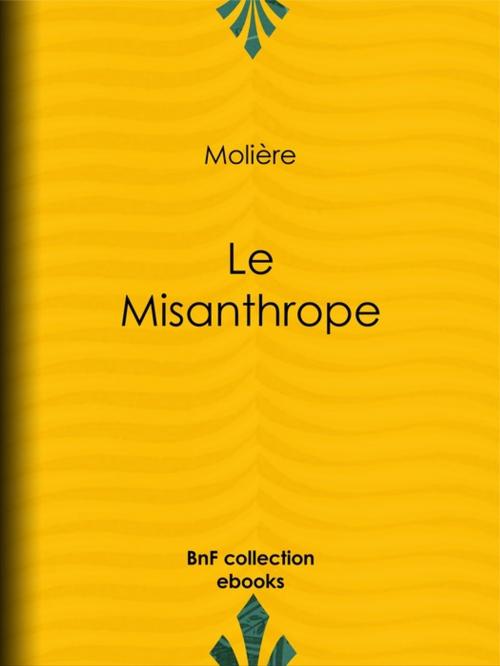 Cover of the book Le Misanthrope by Molière, BnF collection ebooks