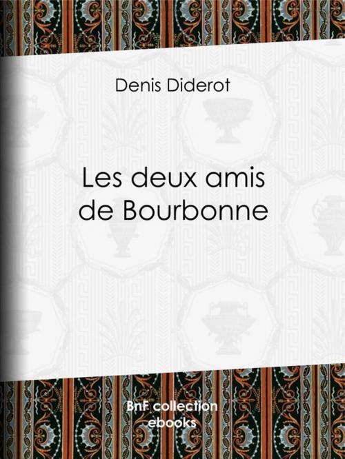 Cover of the book Les deux amis de Bourbonne by Denis Diderot, BnF collection ebooks