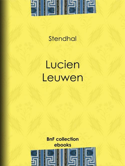 Cover of the book Lucien Leuwen by Stendhal, BnF collection ebooks