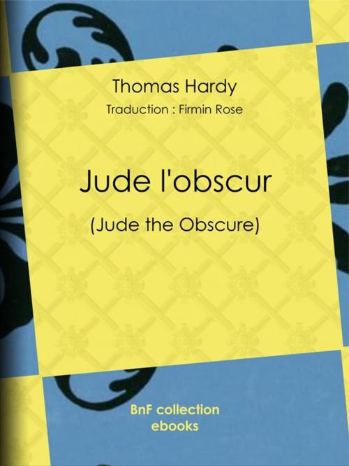 Cover of the book Jude l'obscur by Firmin Roz, Thomas Hardy, BnF collection ebooks