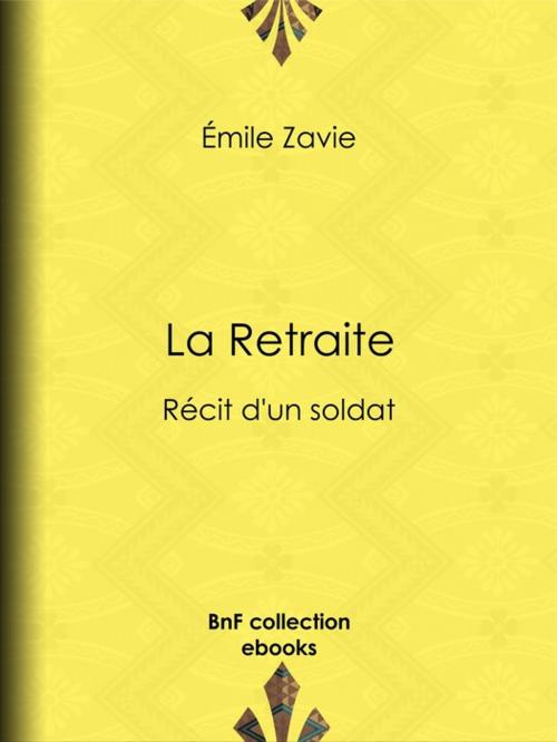 Cover of the book La Retraite by Emile Zavie, BnF collection ebooks