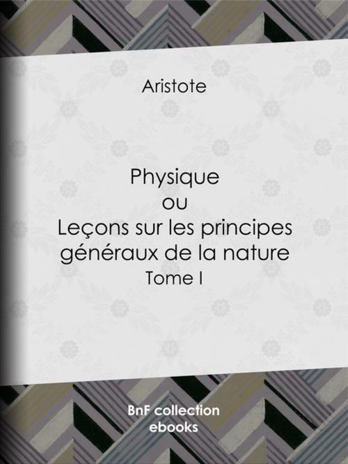 Cover of the book Physique by Aristote, BnF collection ebooks