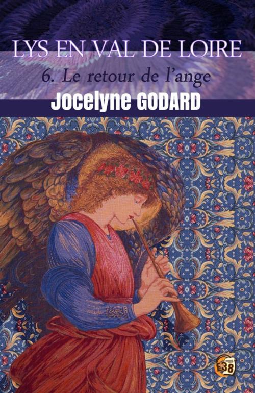 Cover of the book Le retour de l'Ange by Jocelyne Godard, Les éditions du 38