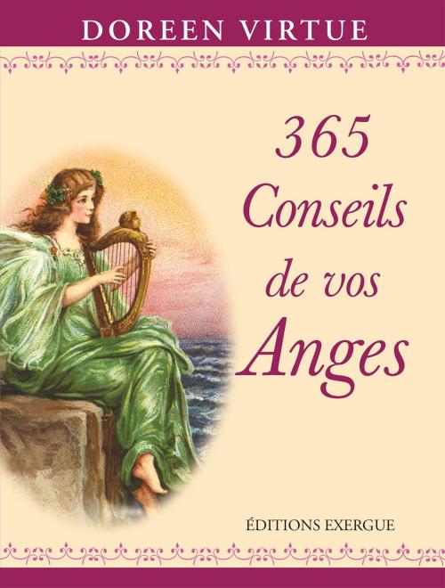 Cover of the book 365 conseils de vos anges by Doreen Virtue, Exergue