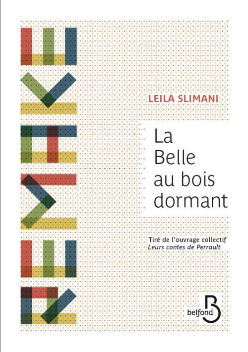 Cover of the book La Belle au bois dormant by Leila SLIMANI, Place des éditeurs