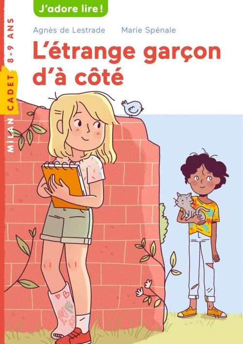 Cover of the book L'étrange garçon d'à côté by Agnès de Lestrade, Editions Milan