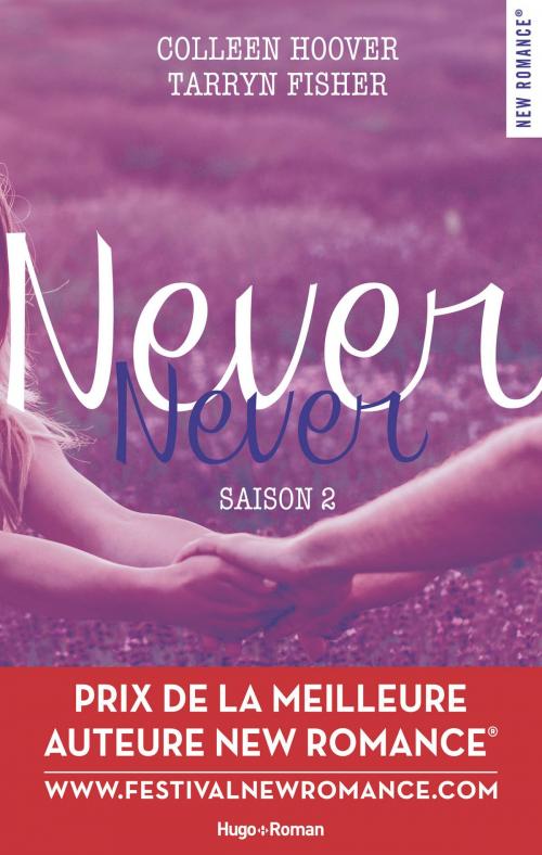 Cover of the book Never Never Saison 2 by Colleen Hoover, Tarryn Fisher, Hugo Publishing