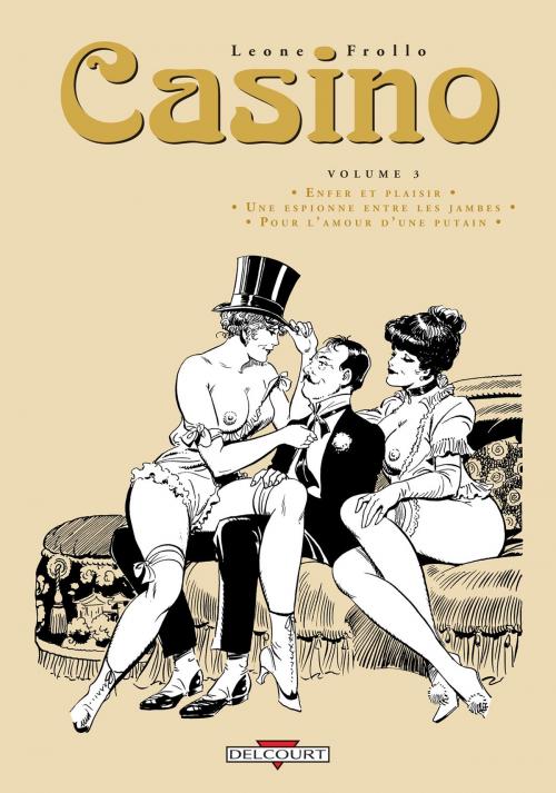 Cover of the book Casino T03 by Rubino Ventura, Leone Frollo, Delcourt
