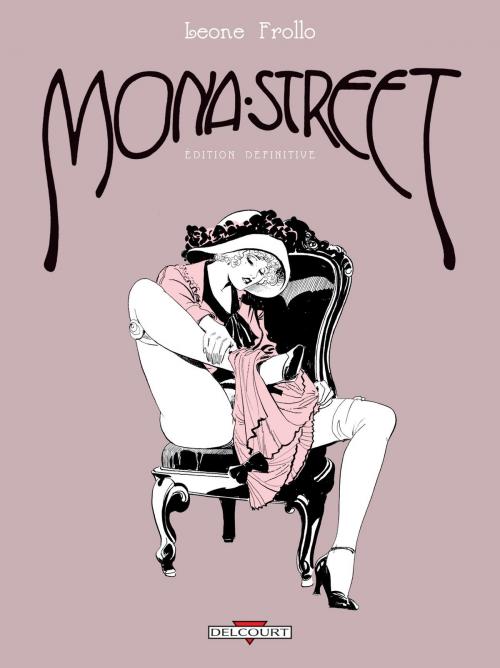 Cover of the book Mona Street by Leone Frollo, Delcourt