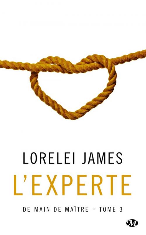 Cover of the book L'Experte by Lorelei James, Milady