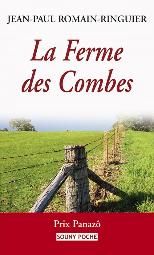 Cover of the book La Ferme des Combes by Jean-Paul Romain-Ringuier, Editions Lucien Souny