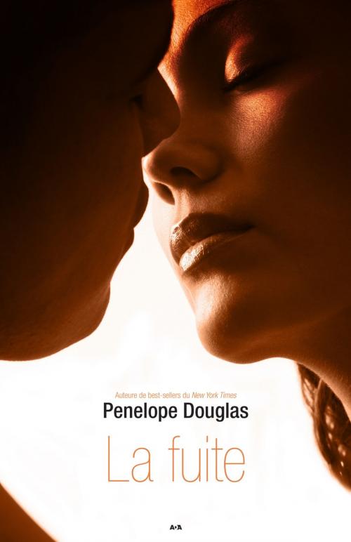 Cover of the book La fuite by Penelope Douglas, Éditions AdA