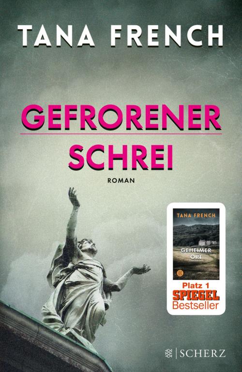 Cover of the book Gefrorener Schrei by Tana French, FISCHER E-Books
