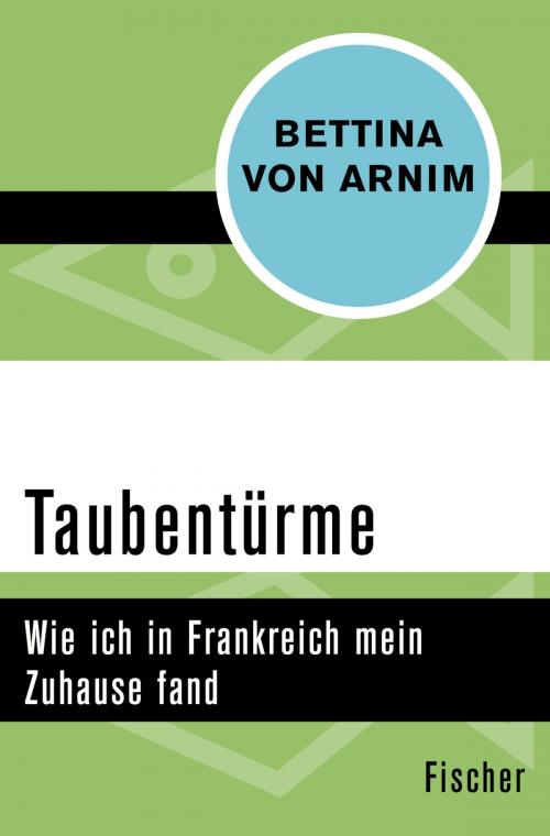 Cover of the book Taubentürme by Bettina von Arnim, FISCHER Digital