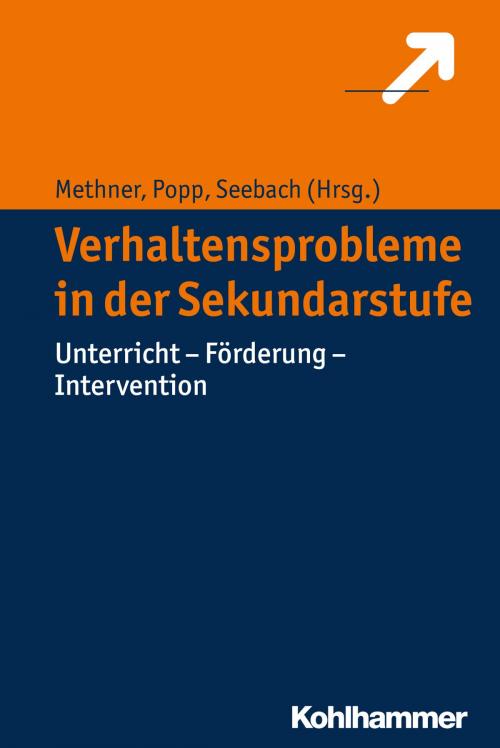 Cover of the book Verhaltensprobleme in der Sekundarstufe by , Kohlhammer Verlag