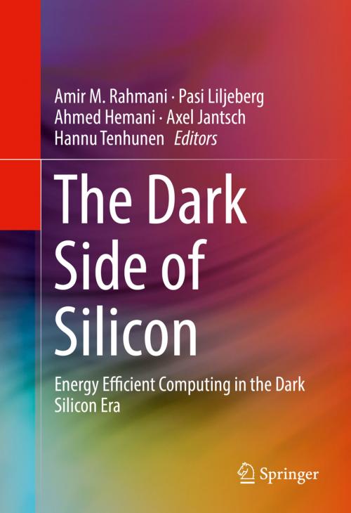 Cover of the book The Dark Side of Silicon by , Springer International Publishing